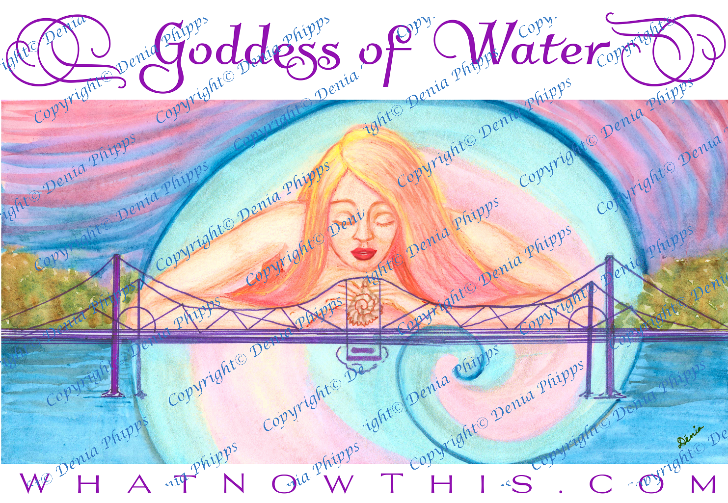 Goddess of the Water<br>© Denia Phipps